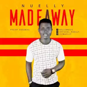 Nuelly - Made A Way